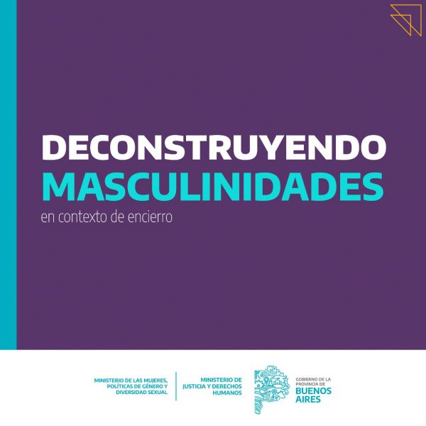Se lanzó el Programa “Deconstruyendo masculinidades”
