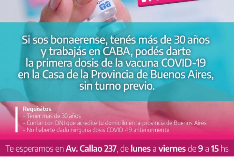 Más de 15000 personas se vacunaron en la Casa de la Provincia