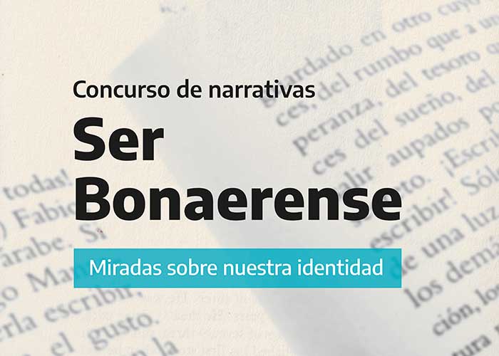 “Ser Bonaerense” concurso de narrativas