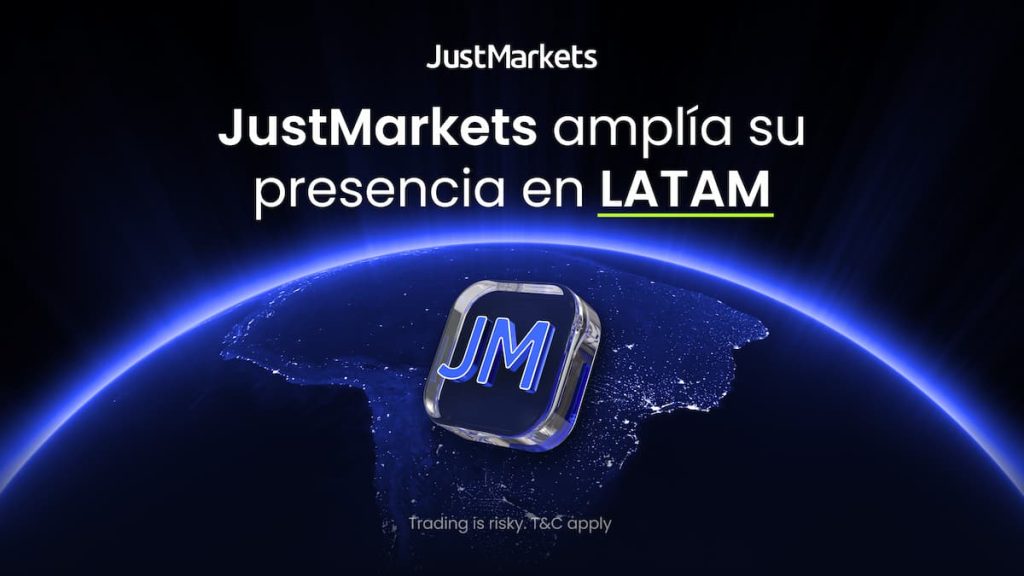 JustMarkets amplía su presencia en LATAM
