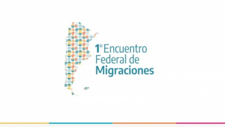 Se realizó el Primer Encuentro Federal de Migraciones